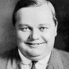 Roscoe 'Fatty' Arbuckle