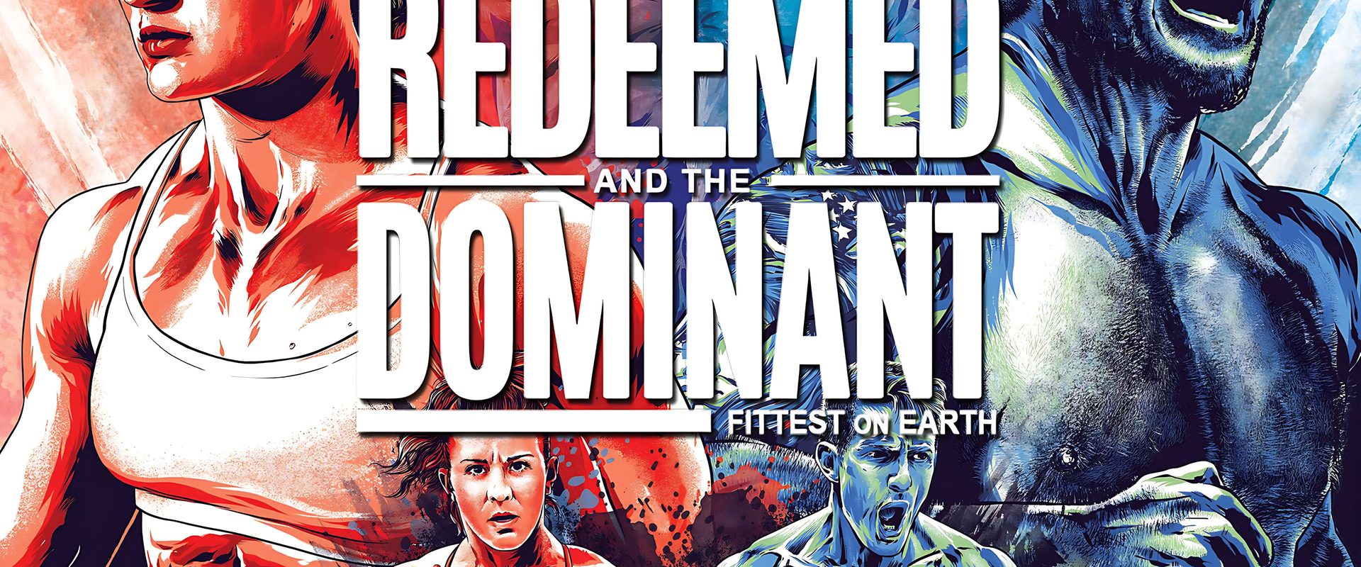 The Redeemed and the Dominant: Fittest on Earth background