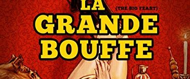 La Grande Bouffe background
