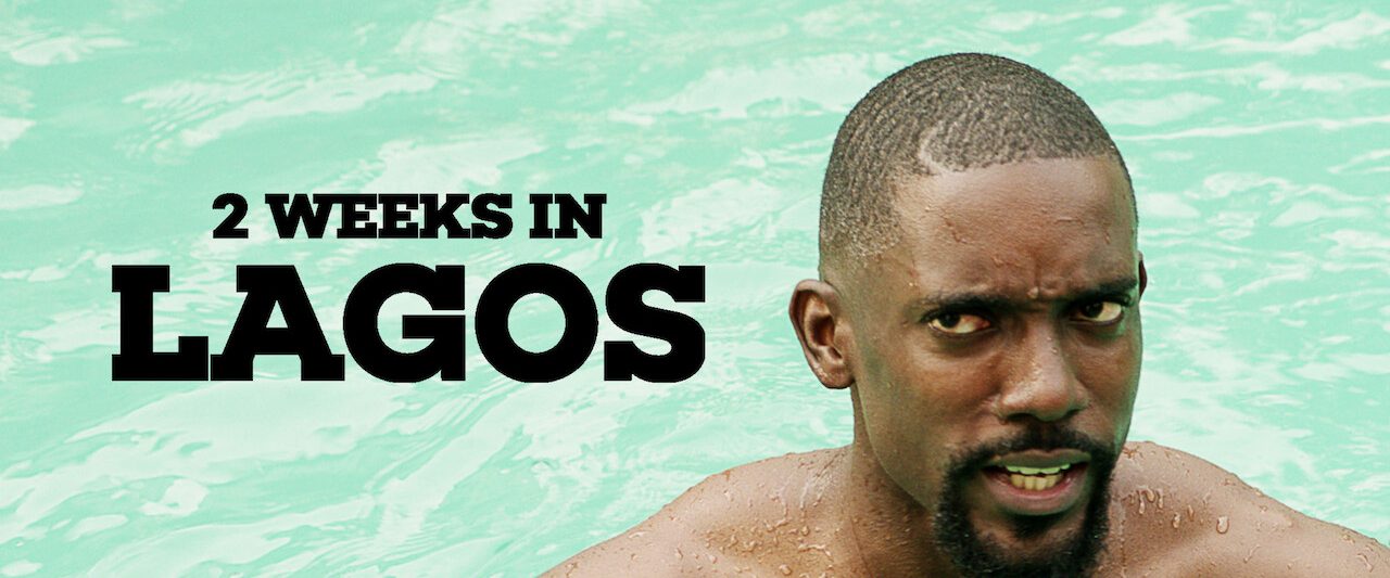2 Weeks in Lagos background