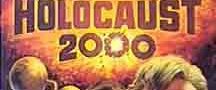 Holocaust 2000 background