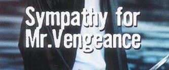 Sympathy for Mr. Vengeance background