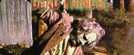 Children Shouldn't Play with Dead Things background