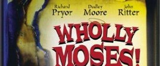 Wholly Moses! background