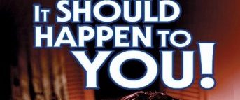 It Should Happen to You background