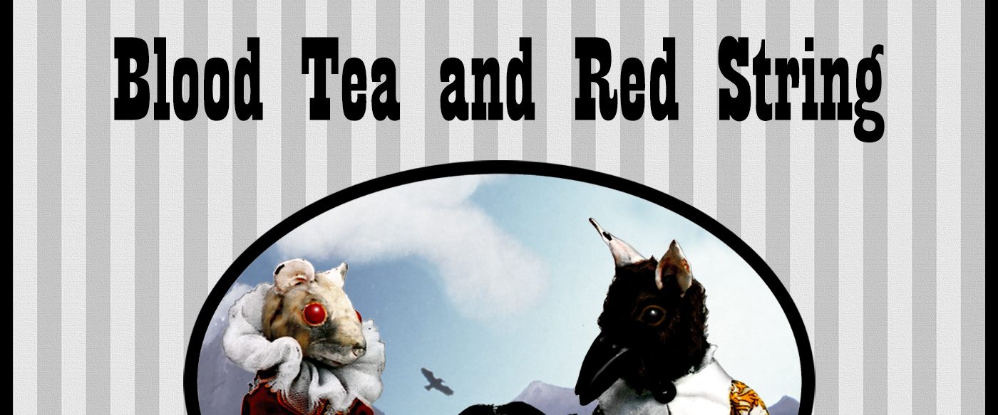 Blood Tea and Red String background