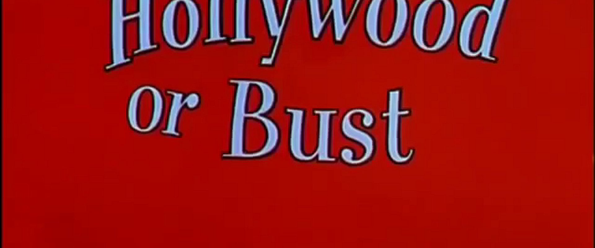 Hollywood or Bust background