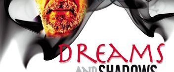 Dreams and Shadows background