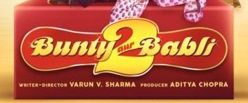 Bunty Aur Babli 2 background