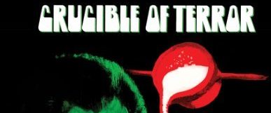 Crucible of Terror background