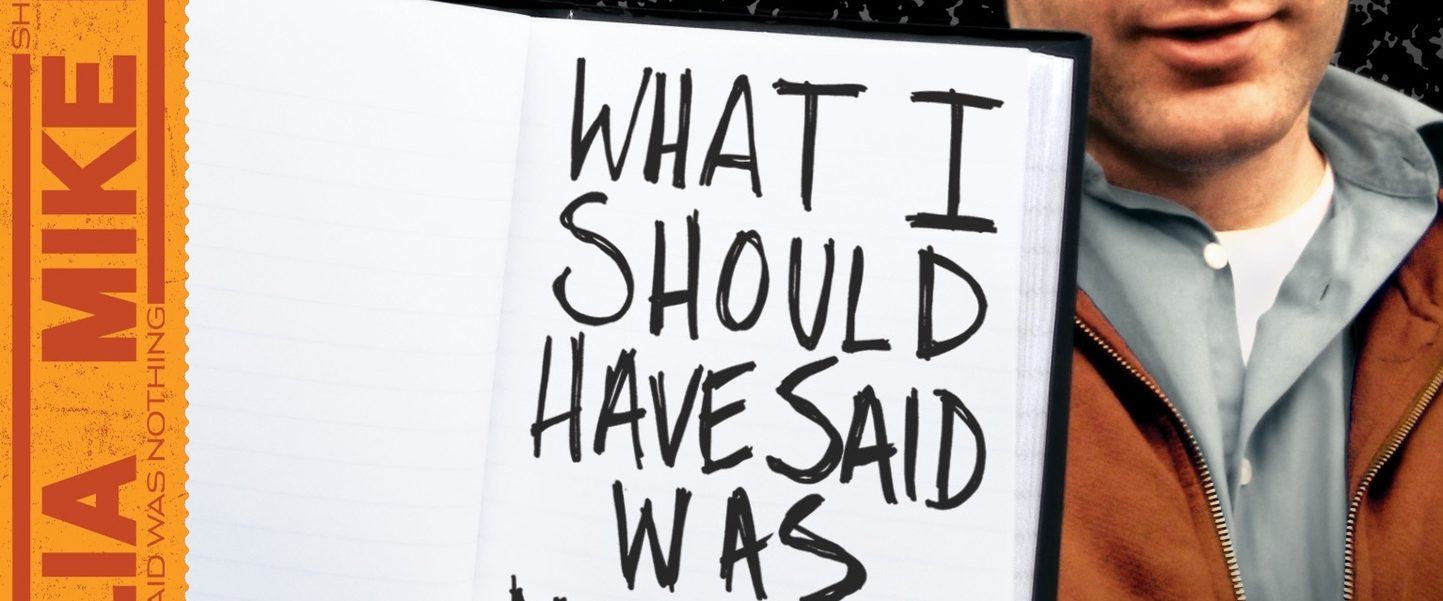 Mike Birbiglia: What I Should Have Said Was Nothing background