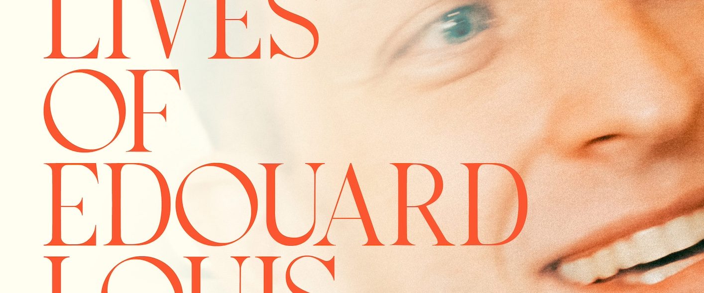 The Many Lives of Edouard Louis background