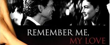 Remember Me, My Love background