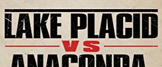 Lake Placid vs. Anaconda background