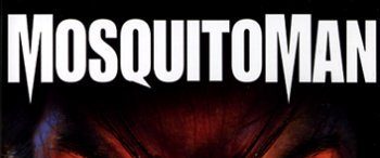 Mansquito background