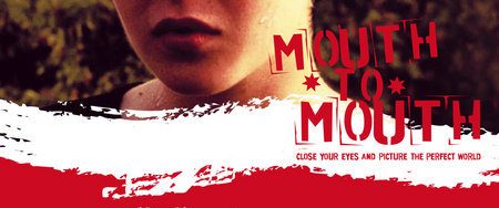 Mouth to Mouth background