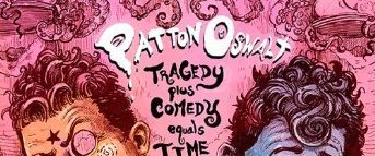 Patton Oswalt: Tragedy Plus Comedy Equals Time background