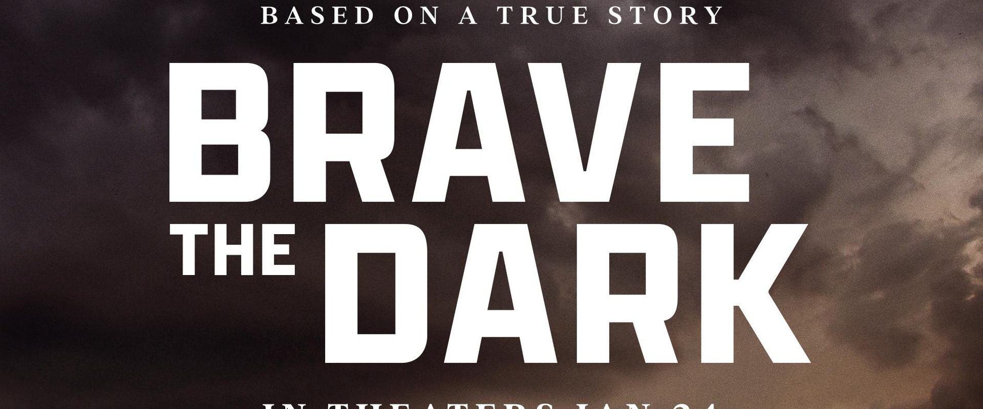 Brave the Dark background