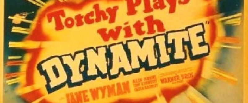 Torchy Blane.. Playing with Dynamite background