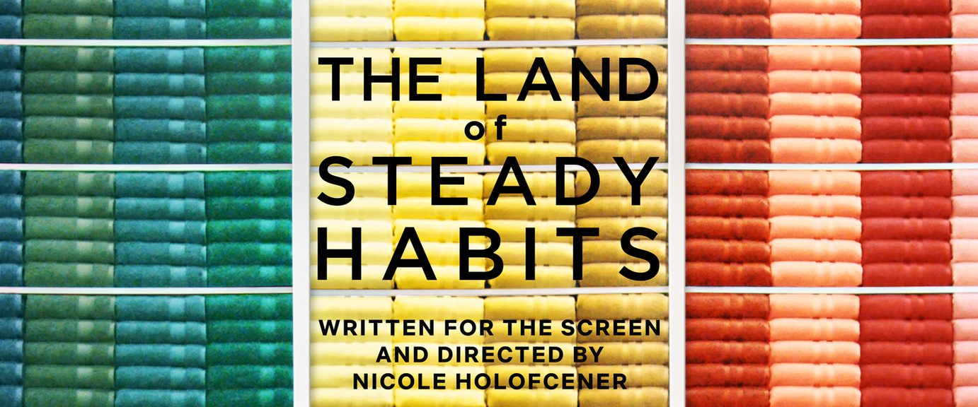 The Land of Steady Habits background