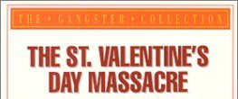 The St. Valentine's Day Massacre background