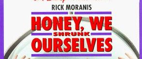 Honey, We Shrunk Ourselves background