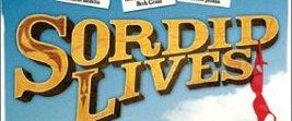 Sordid Lives background