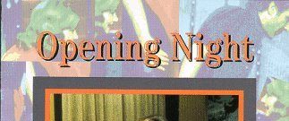 Opening Night background