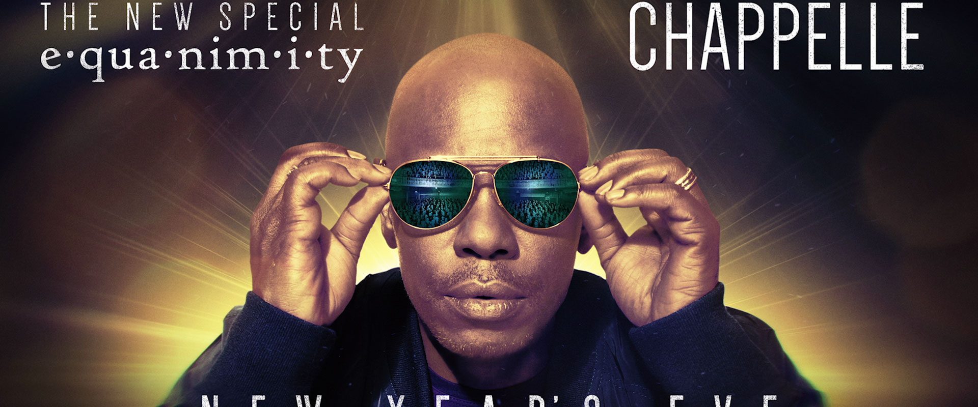 Dave Chappelle: Equanimity background
