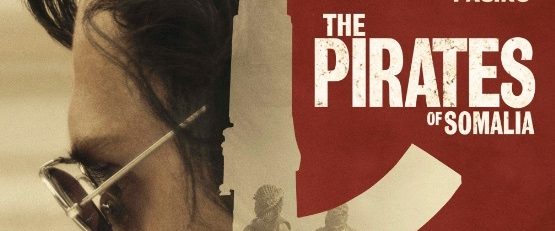 The Pirates of Somalia background
