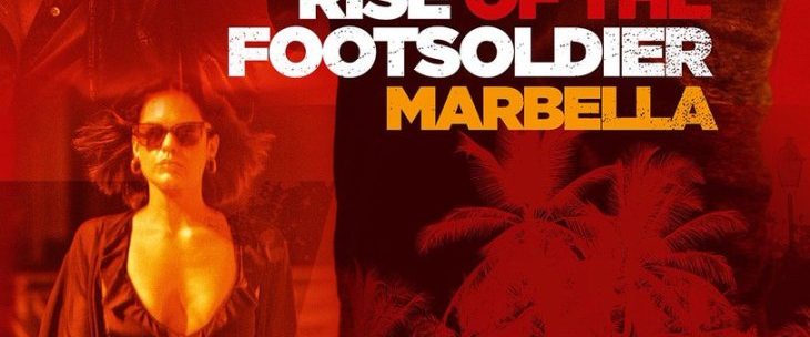 Rise of the Footsoldier 4: Marbella background