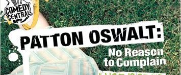 Patton Oswalt: No Reason to Complain background