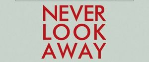 Never Look Away background
