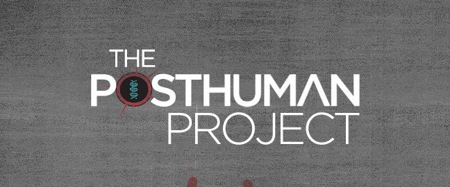 The Posthuman Project background