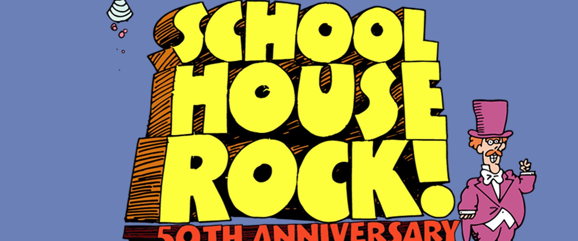 Schoolhouse Rock! 50th Anniversary Singalong background