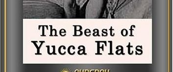 The Beast of Yucca Flats background