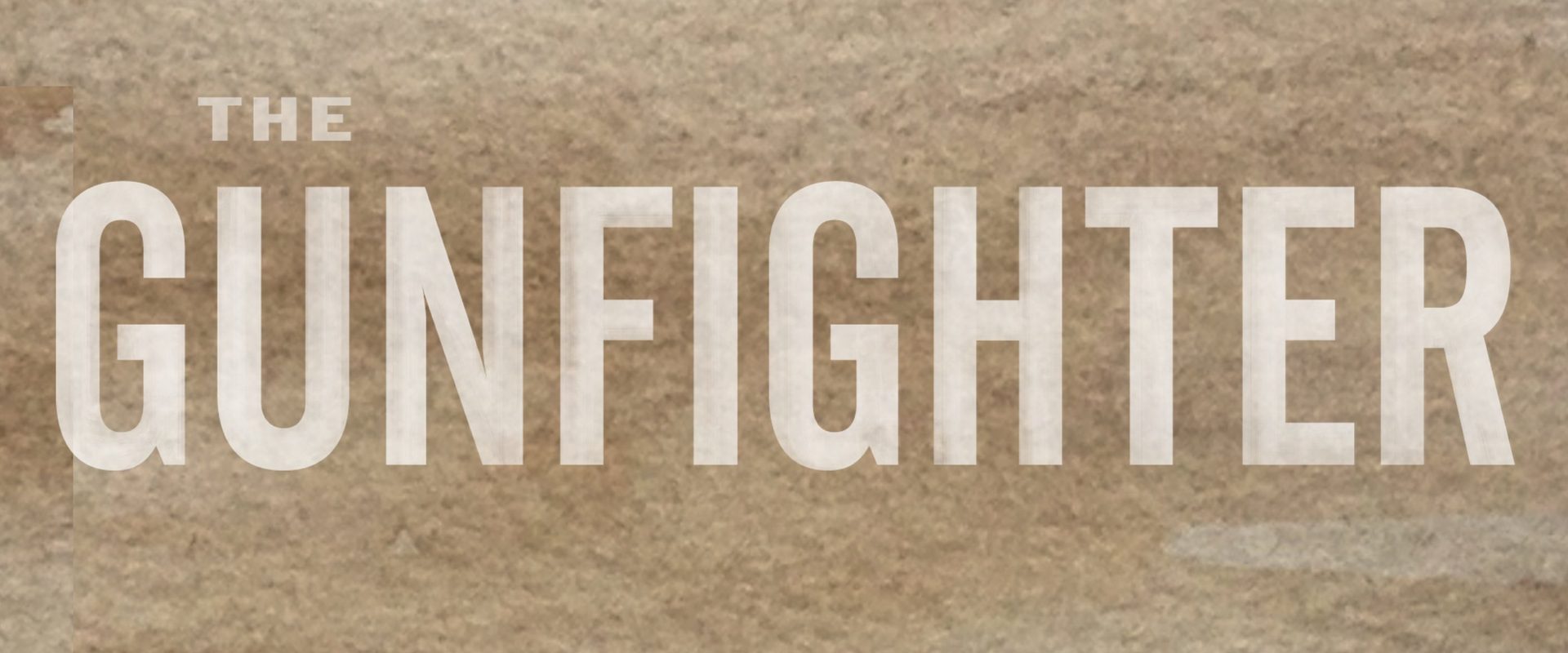 The Gunfighter background
