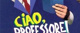 Ciao, Professore! background