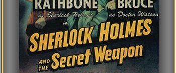 Sherlock Holmes and the Secret Weapon background
