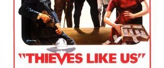 Thieves Like Us background