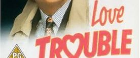 I Love Trouble background