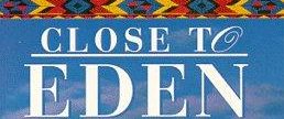 Close to Eden background