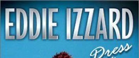 Eddie Izzard: Dress to Kill background