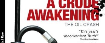 A Crude Awakening: The Oil Crash background