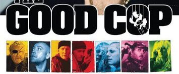 The Good Cop background
