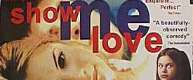 Show Me Love background