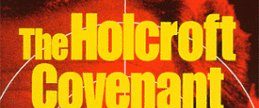 The Holcroft Covenant background