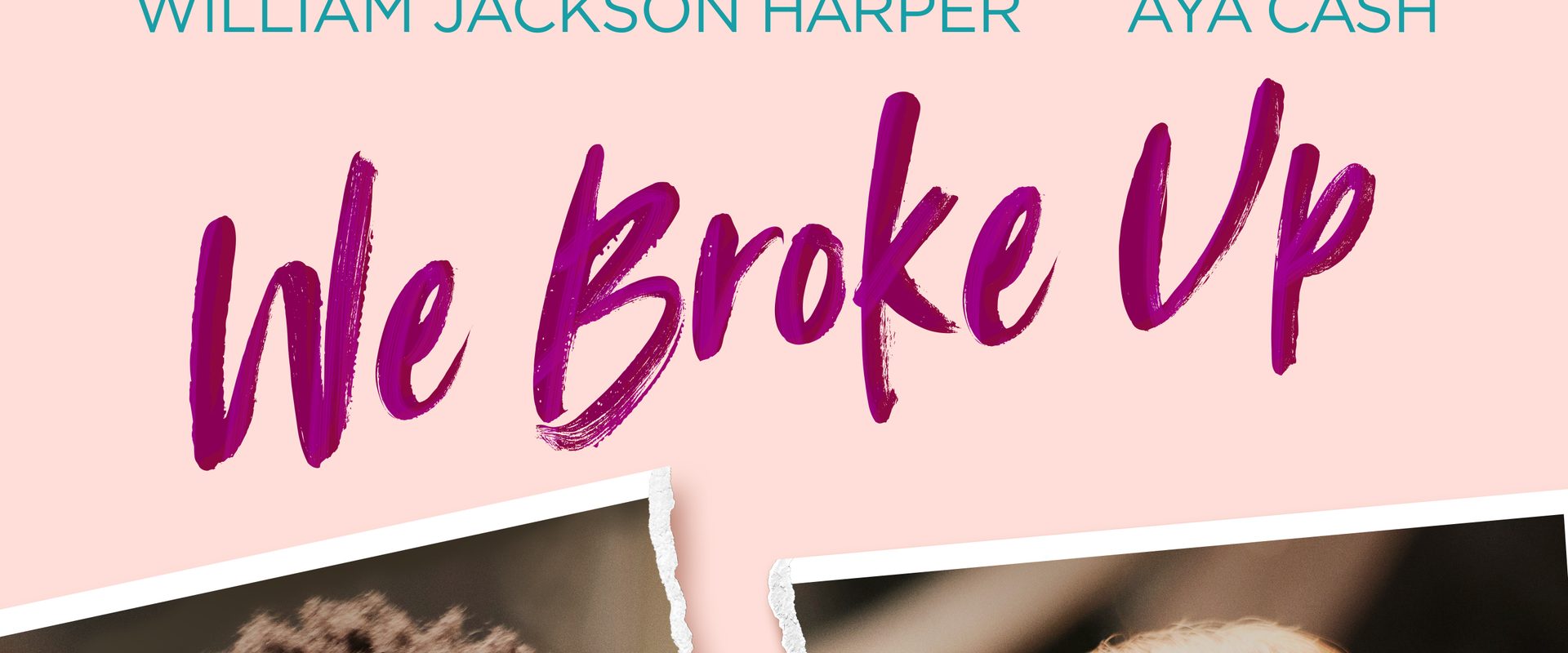 We Broke Up background