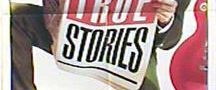 True Stories background