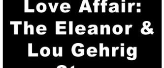 A Love Affair: The Eleanor and Lou Gehrig Story background
